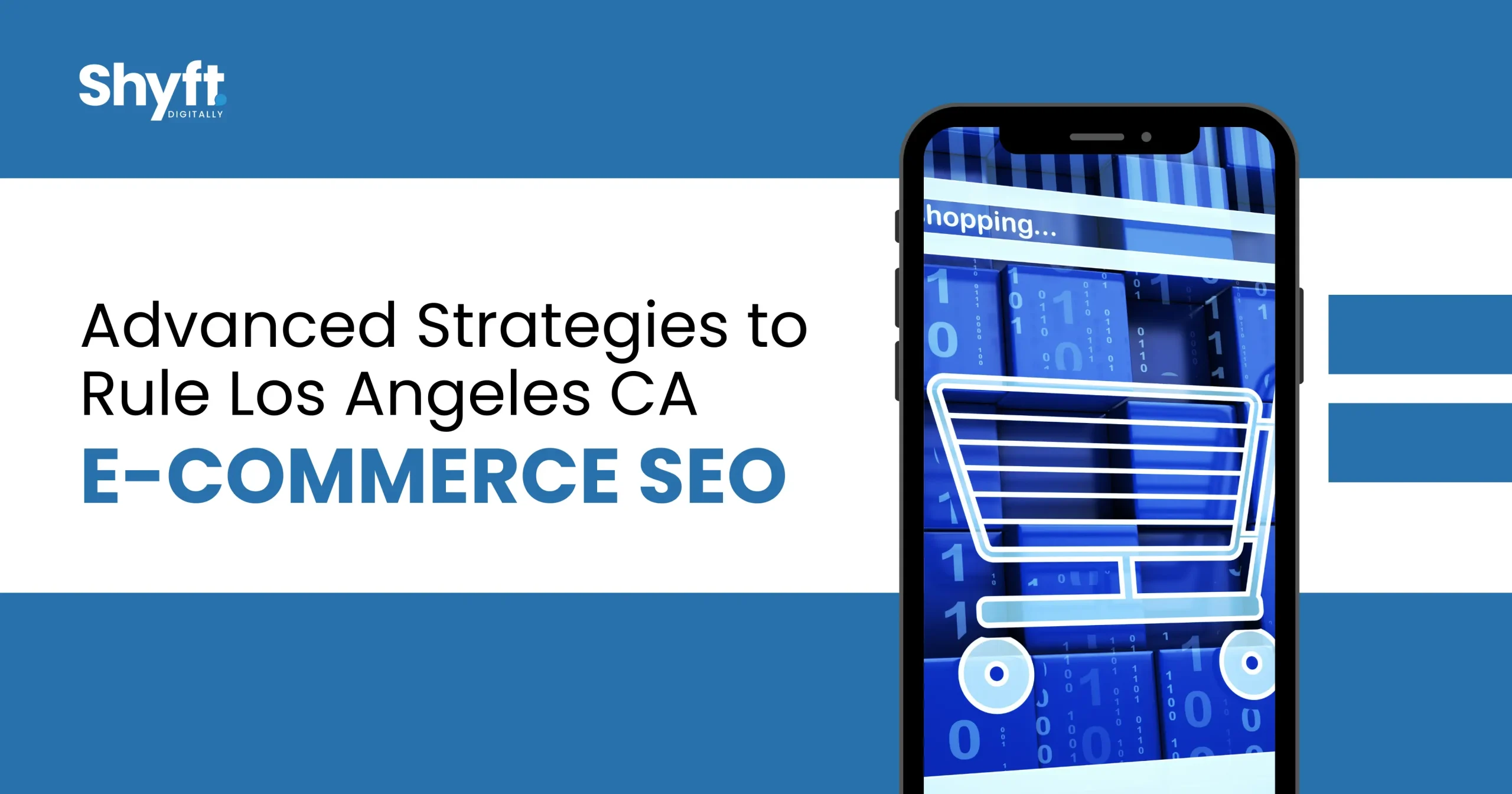Advanced Strategies to Rule Los Angeles CA E-Commerce SEO