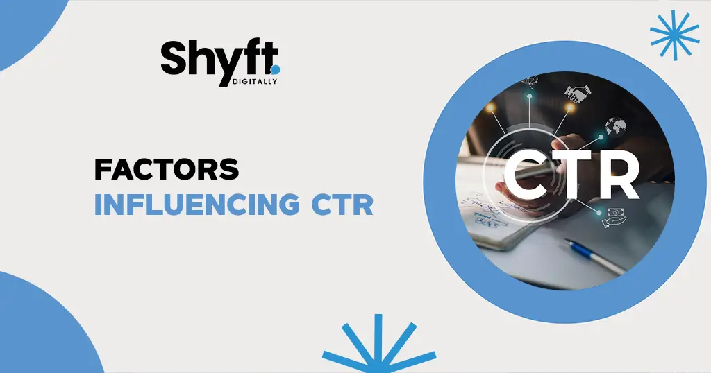 What is a Good Click-Through Rate (CTR)? 2 Factors Influencing CTR