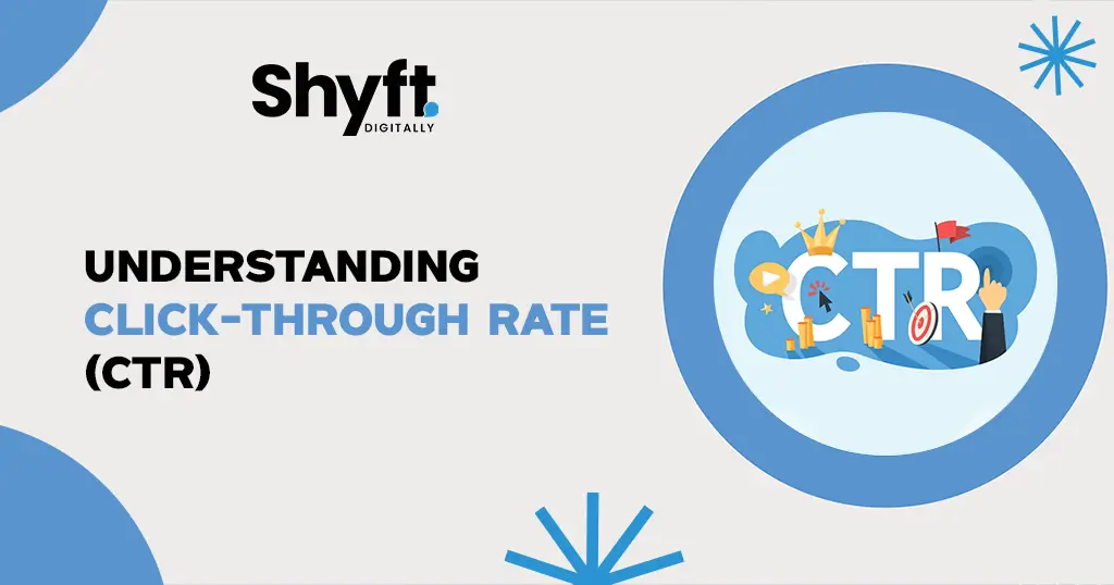 What is a Good Click-Through Rate (CTR)? 1 Understanding Click-Through Rate (CTR)