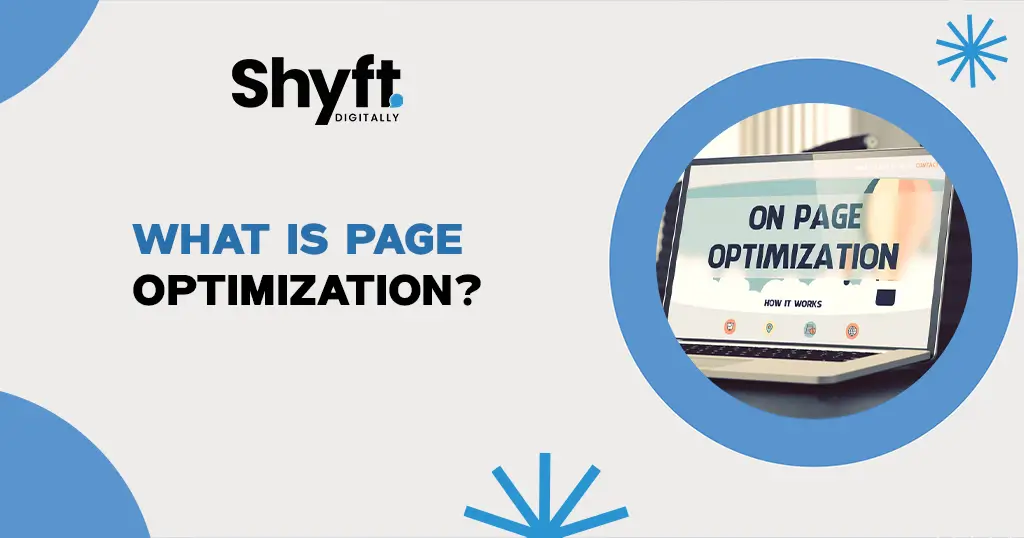 What is Page Optimization? The Ultimate Guide 1 What is Page Optimization?