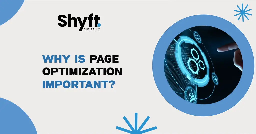 What is Page Optimization? The Ultimate Guide 2 Why is Page Optimization Important