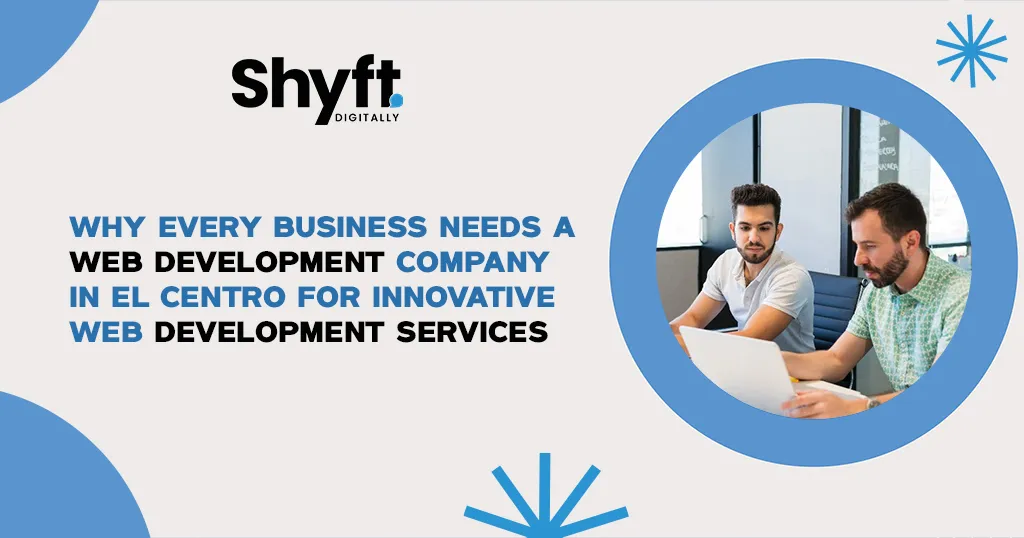 Web Development Company in El Centro