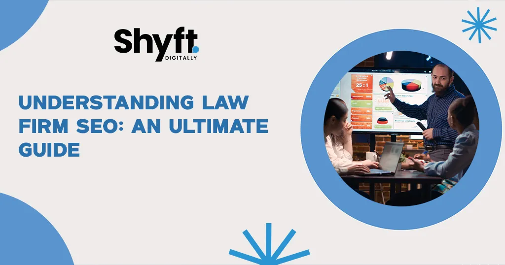 Understanding Law Firm SEO An Ultimate Guide