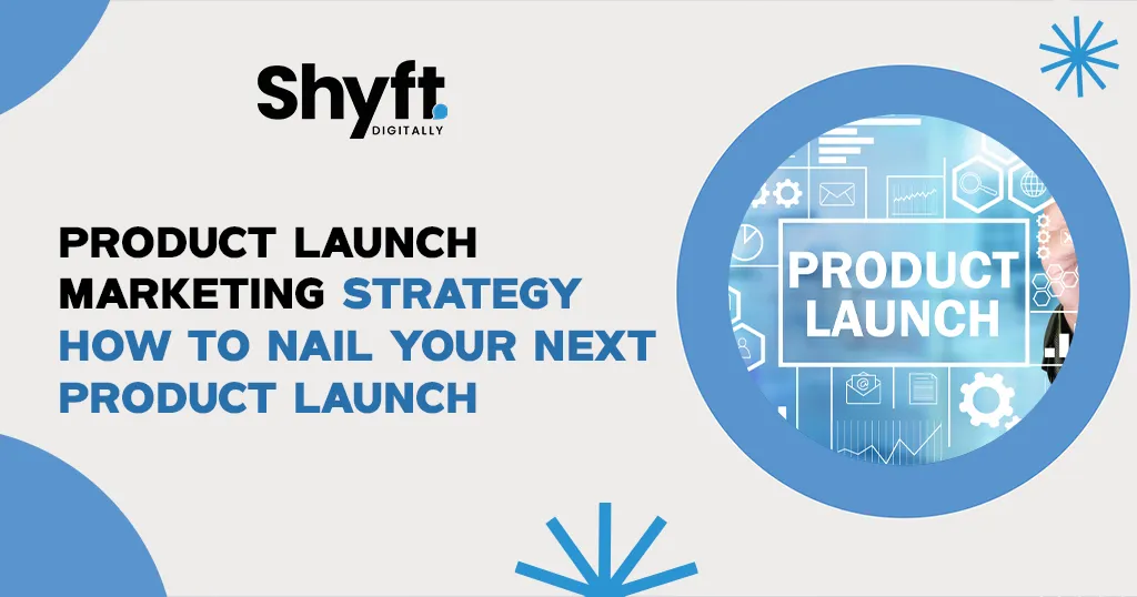 Product Launch Marketing Strategy