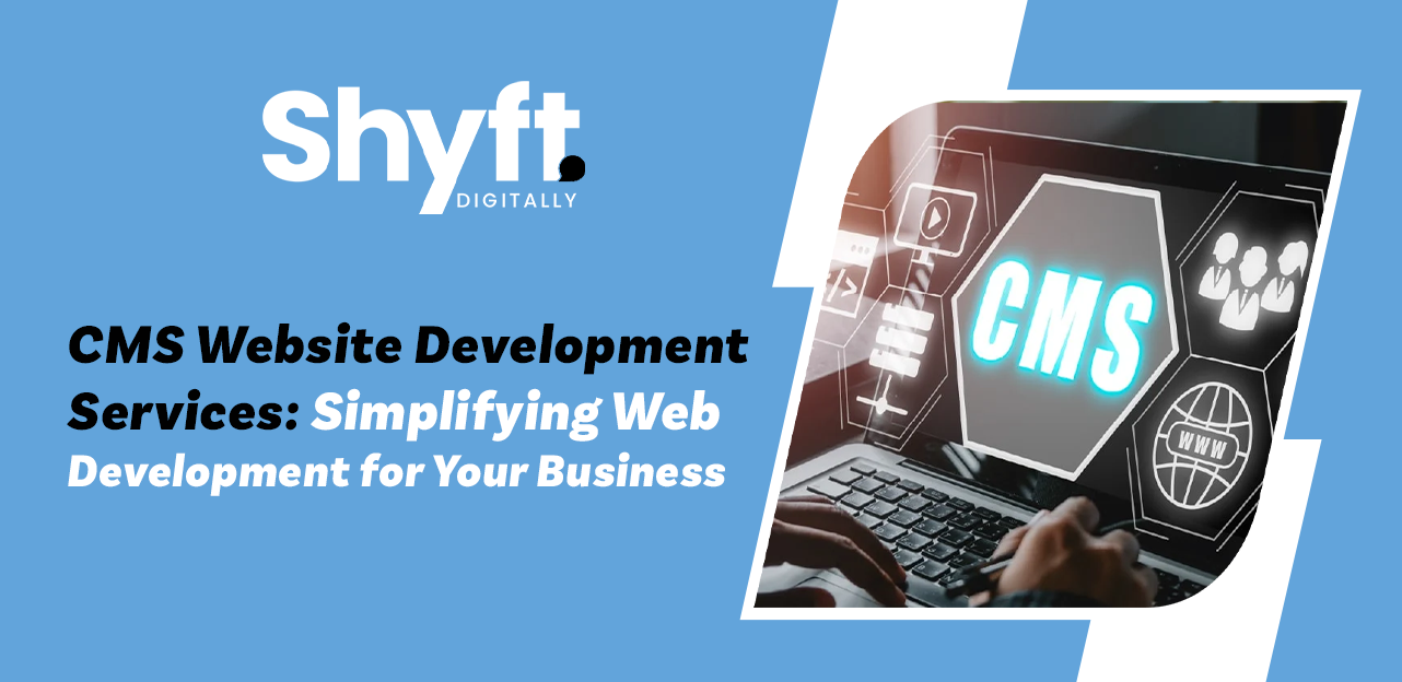 CMS Website Development Services